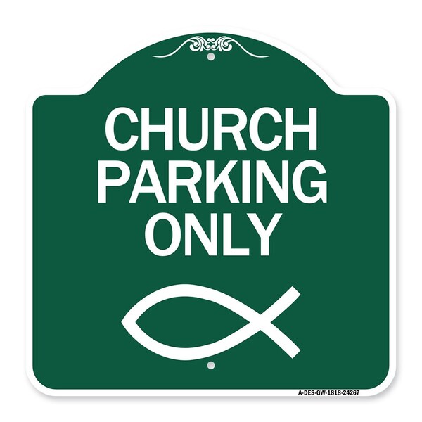 Designer Series Church Parking, Green & White Aluminum Architectural Sign, 18" x 18", GW-1818-24267